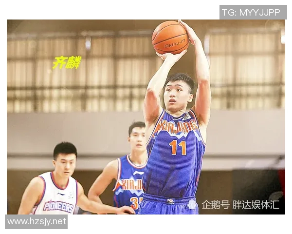 齐麟的崛起与未来发展：探讨新生代篮球明星的成长之路与挑战